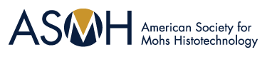 American Society for Mohs Histotechnology